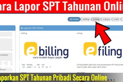 cara lapor spt pajak tahunan, lapor pajak tahunan, lapor pajak maret 2023, cara lapor pajak online 2023